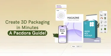 Create 3D Packaging in Minutes—A Pacdora Guide!
